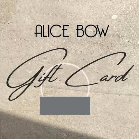 Alice Bow Gift Card <br/>$25 / $50 / $75 / $100+